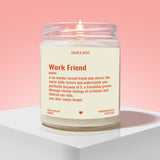 Work Friend Candle – Soy Wax | The Perfect Gift for Your Office Buddy | Handcrafted in USA