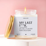 My Last F**k Candle – Soy Wax | Funny Gift for Stress Relief | Handcrafted in USA
